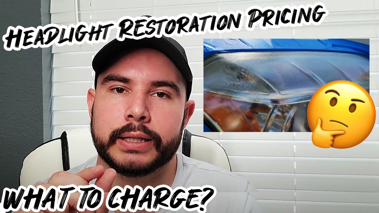 How to Price your Headlight Restoration and Things to consider