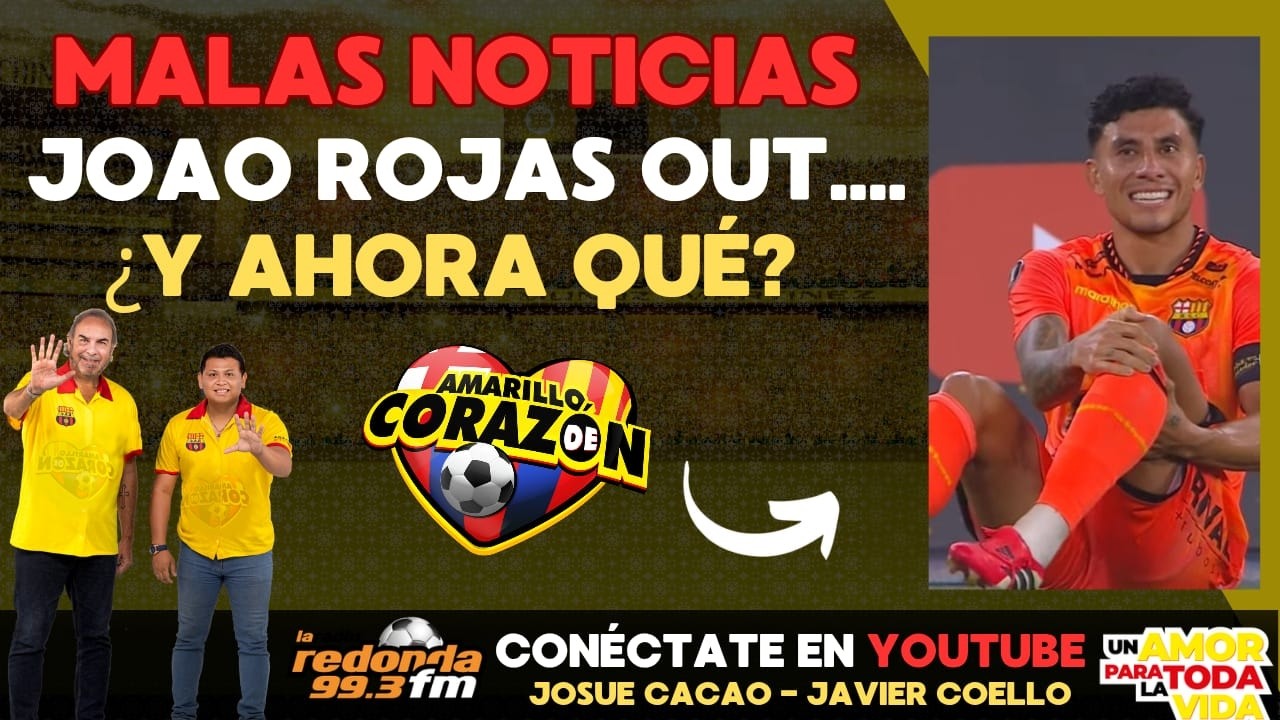 🔴 EN VIVO /  🚨ATENCIÓN🚨 JOAO ROJAS FUERA DE LAS CANCHA POR VARIOS DÍAS  / 12 DE MARZO 2026