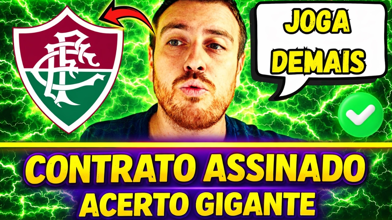 🟢BOMBA NAS LARANJEIRAS ! DIRE&Ccedil;&Atilde;O ANUNCIOU AGORA, CONTRATO ASSINADO ! NOTICIAS DO FLUMINENSE HOJE