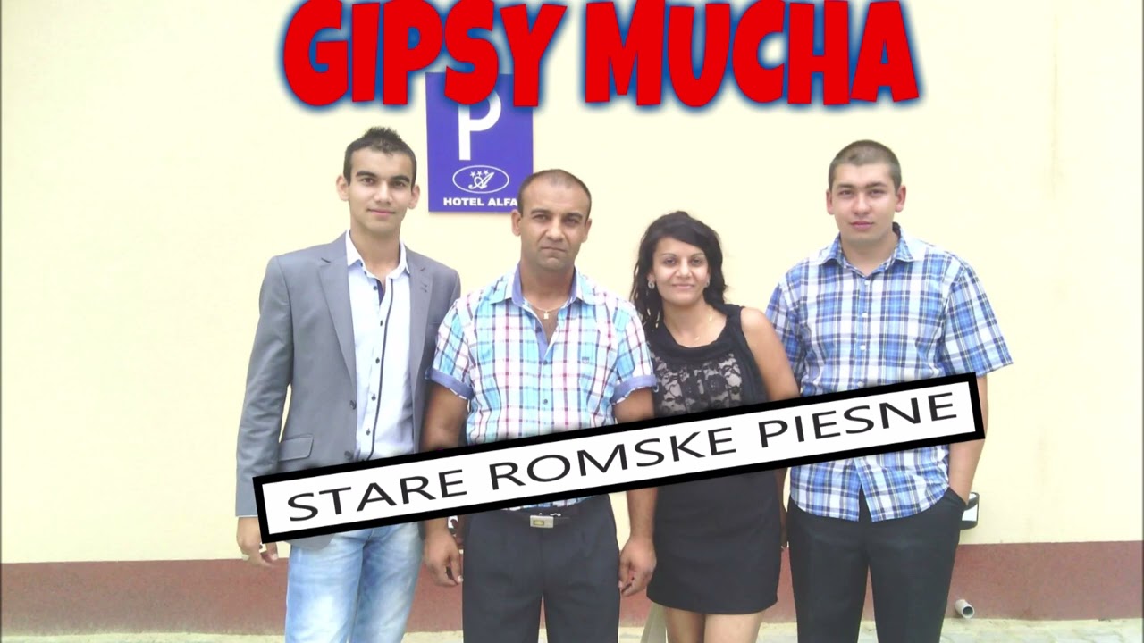 GIPSY MUCHA 2 so dukhal predukhal