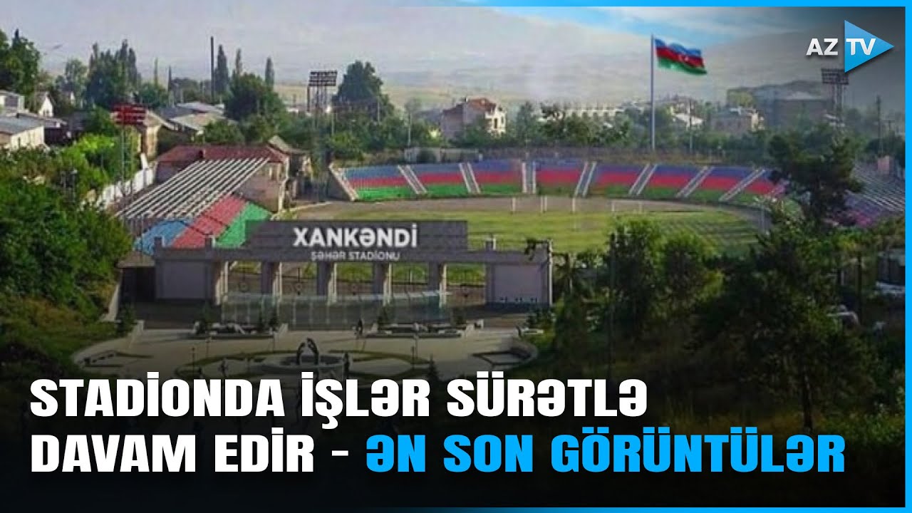 Xankəndi stadionunda yenidənqurma işləri davam edir - BİRBAŞA BAĞLANTI