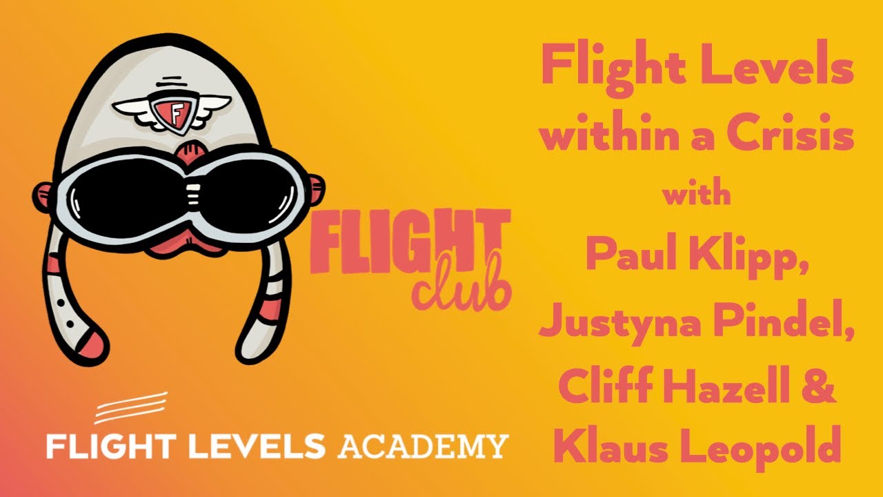 &ldquo;Flight Levels within a Crisis&rdquo; - with Paul Klipp, Justyna Pindel, Klaus Leopold and Cliff Hazell
