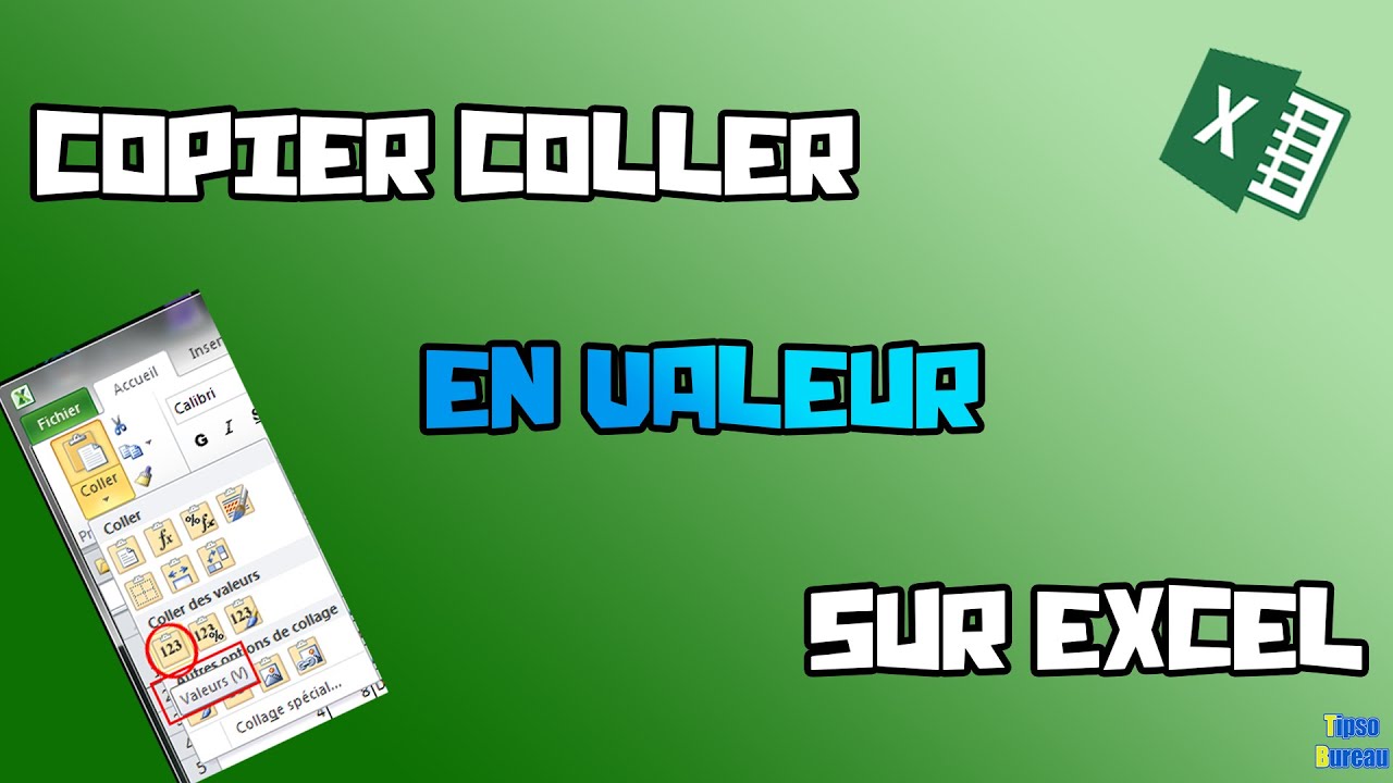 Comment copier un tableau sans les formules sur Excel ?