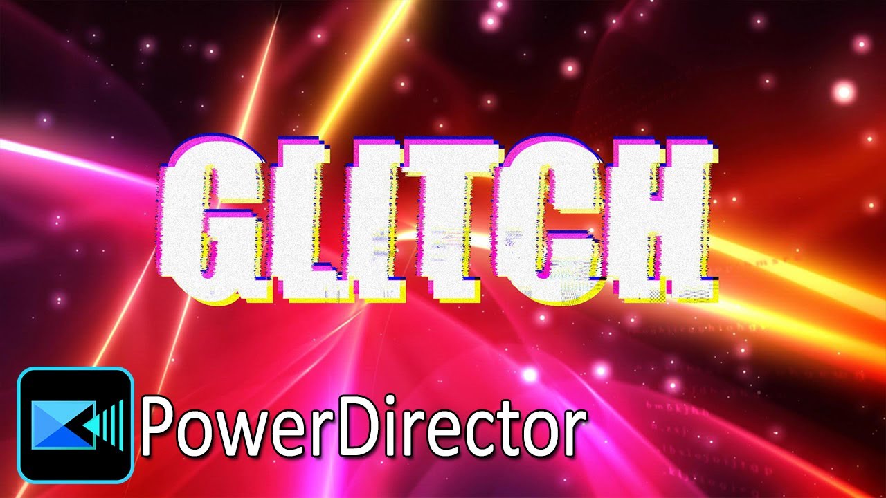 Cinematic Title GLITCH Animation | PowerDirector