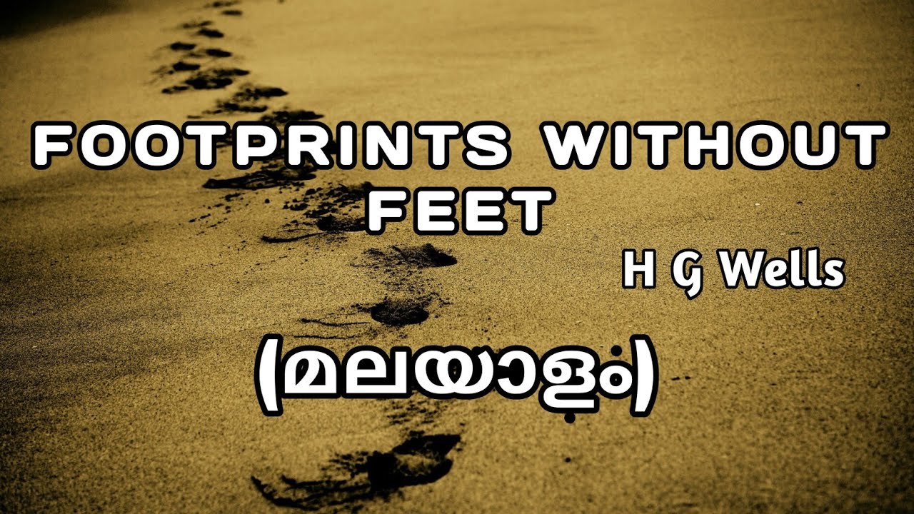 Footprints Without Feet (മലയാളം) Malayalam  explanation - H G Wells - CBSE/NCERT Class Tenth