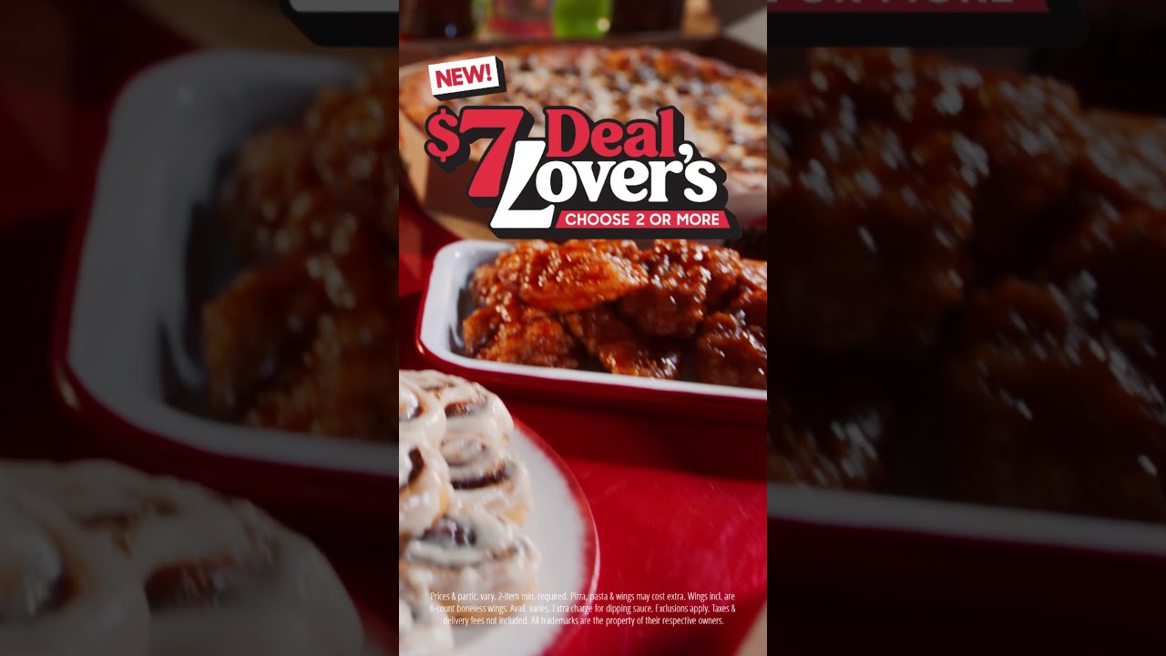 $7 Deal Lover's Menu - Great Taste for only $7 each when you buy 2.