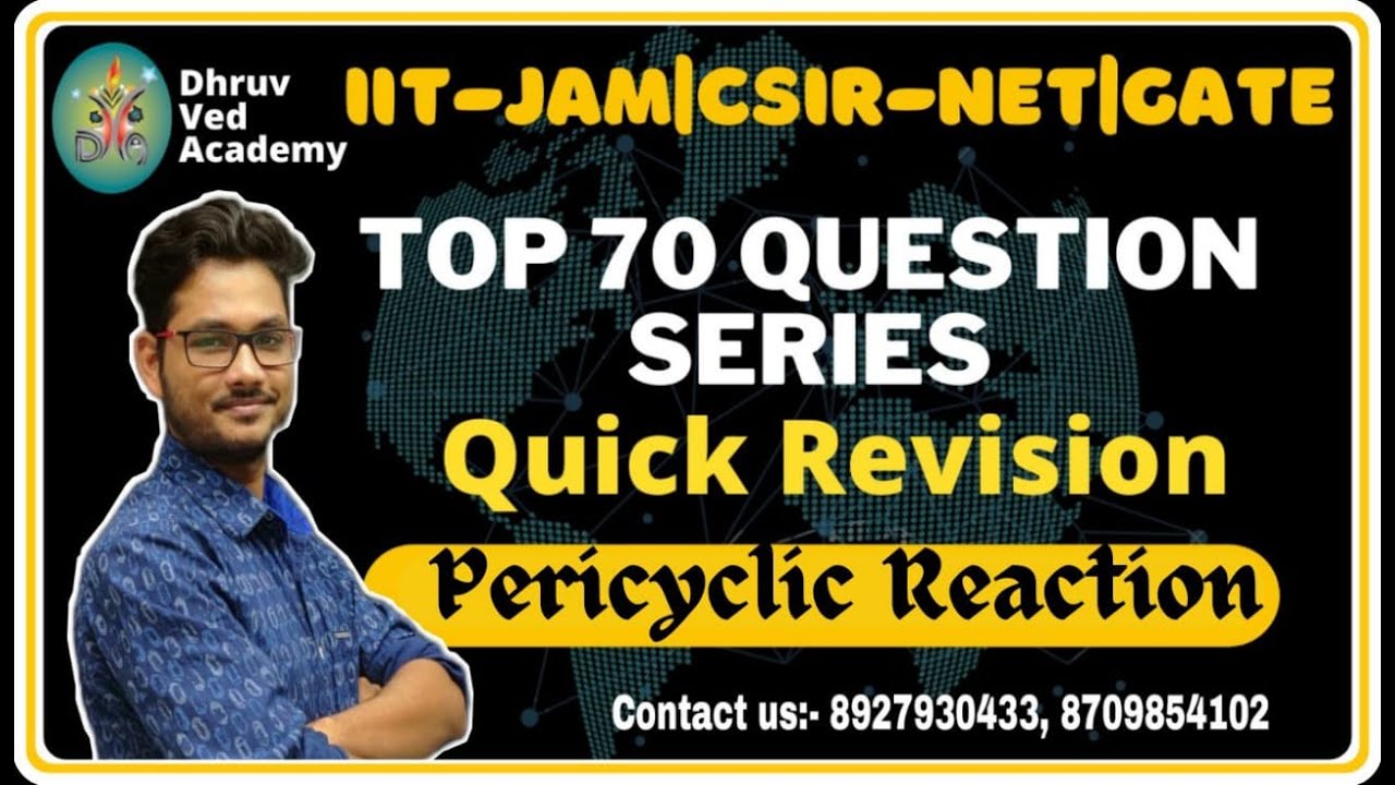 ONE SHOT | TOP 70 QUESTIONS PERICYCLIC REACTION | IIT-JAM | NET | GATE | BY VIKRANT SIR