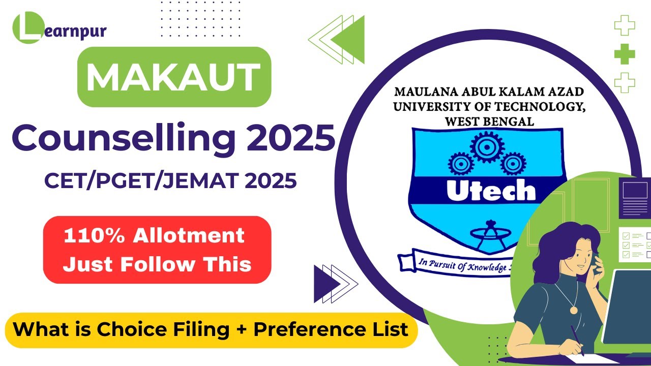 Choice Filling & Preference List Explained || MAKAUT CET | PGET | JEMAT 2025 Counselling ||