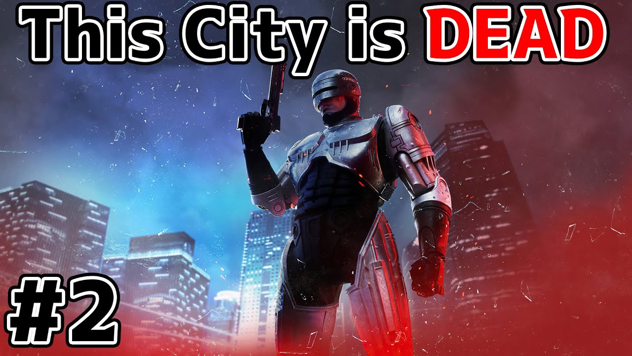 【ROBOCOP】【直播】我真係講緊隻GAME個城市