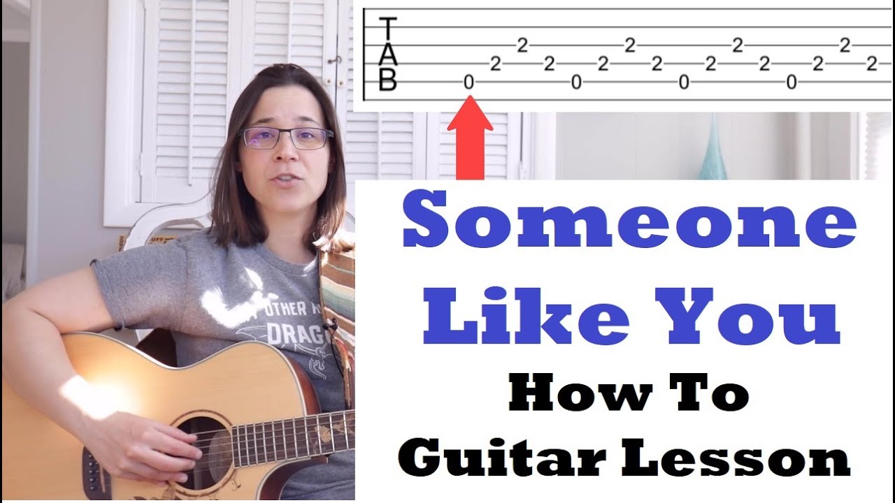Someone Like You Guitar Lesson