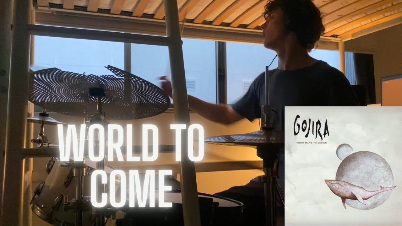 World to Come - Gojira - Drum Cover