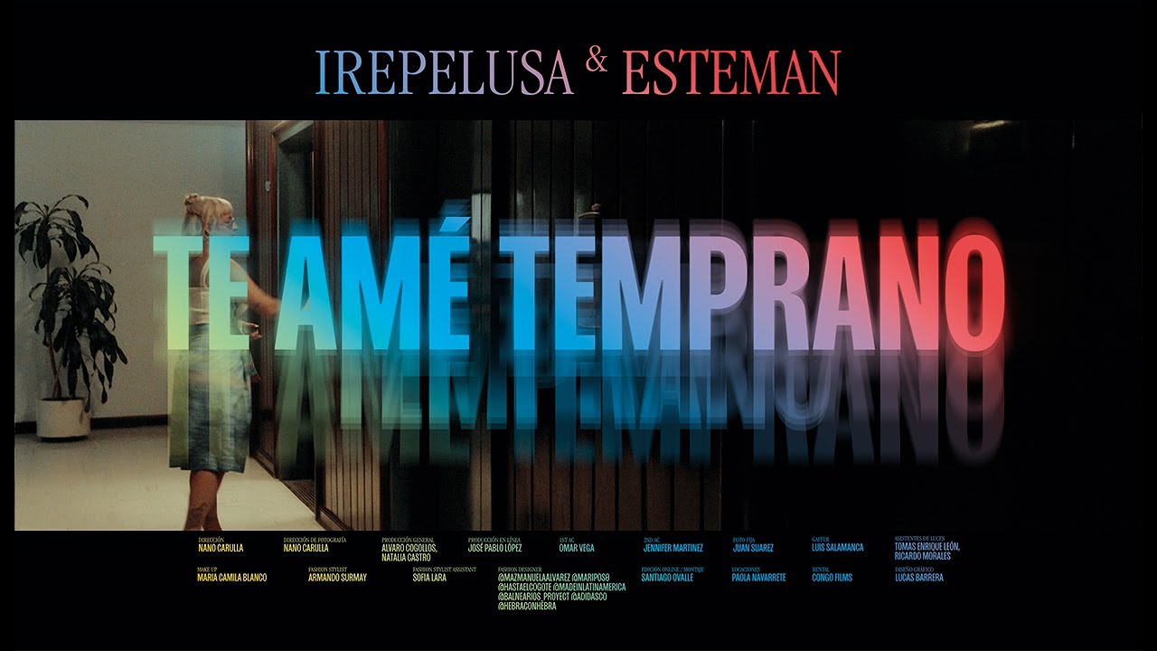 08. TE AMÉ TEMPRANO • Irepelusa x 
