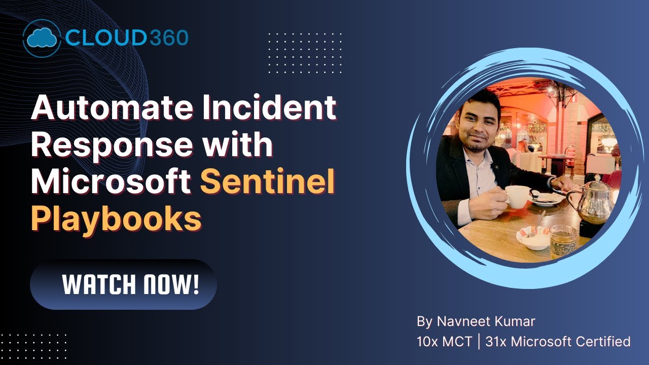 Automate Incident Response with Microsoft Sentinel Playbooks | Step by Step Demo