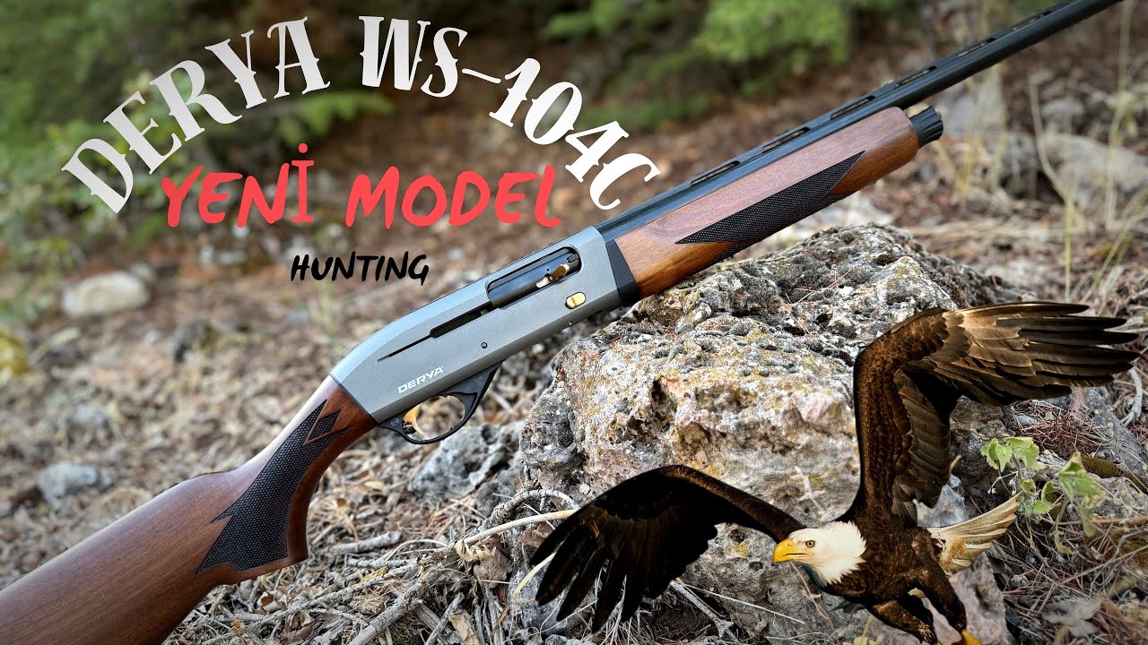 New Model Derya WS-104C Hunting Series