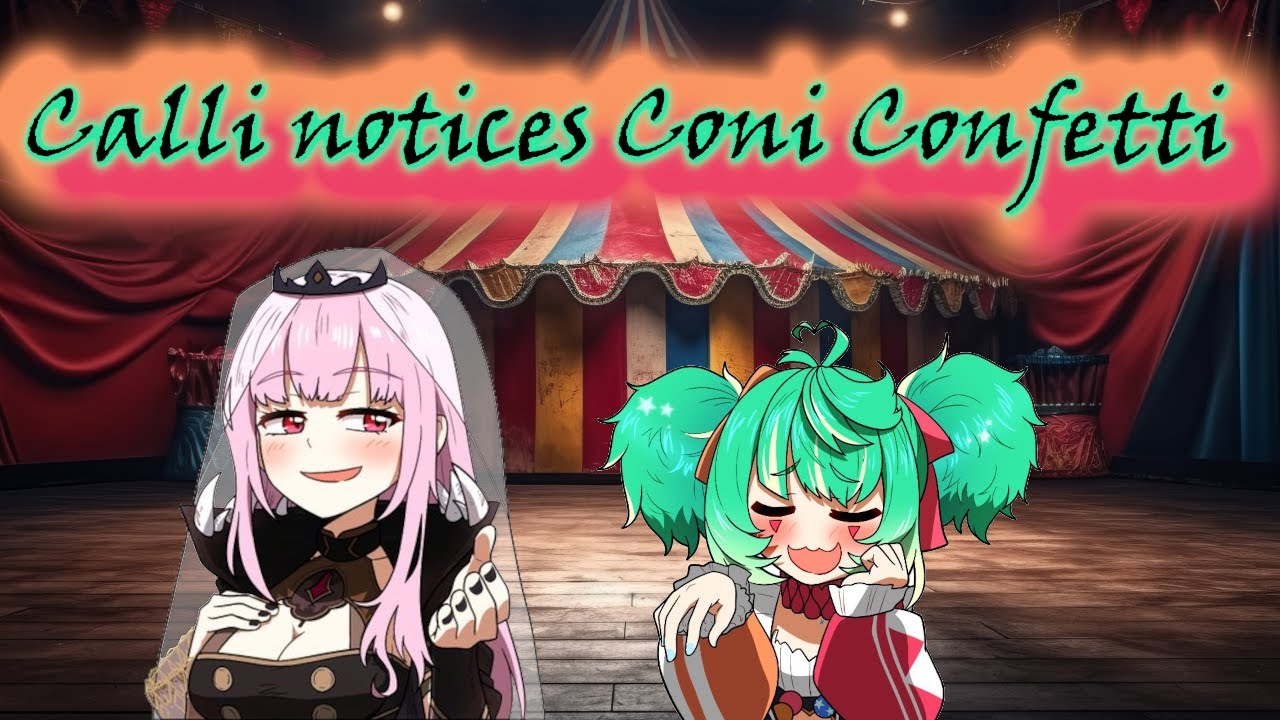 Coni raids Calli and gets noticed