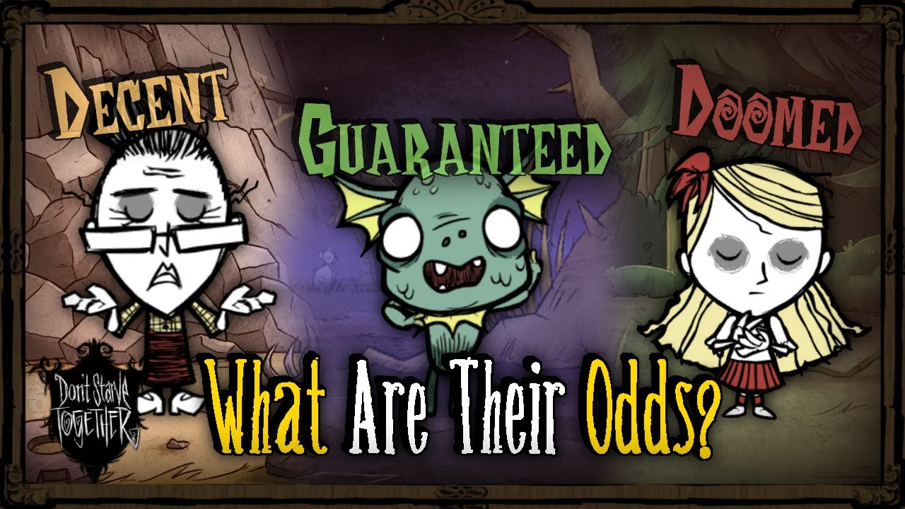 What Are The Survivors -Actual- Odds Of Survival? [Don't Starve Together]