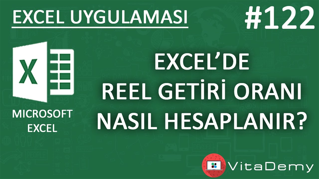 Excel'de Reel Getiri Oranı Nasıl Hesaplanır? | Excel Uygulamaları #122