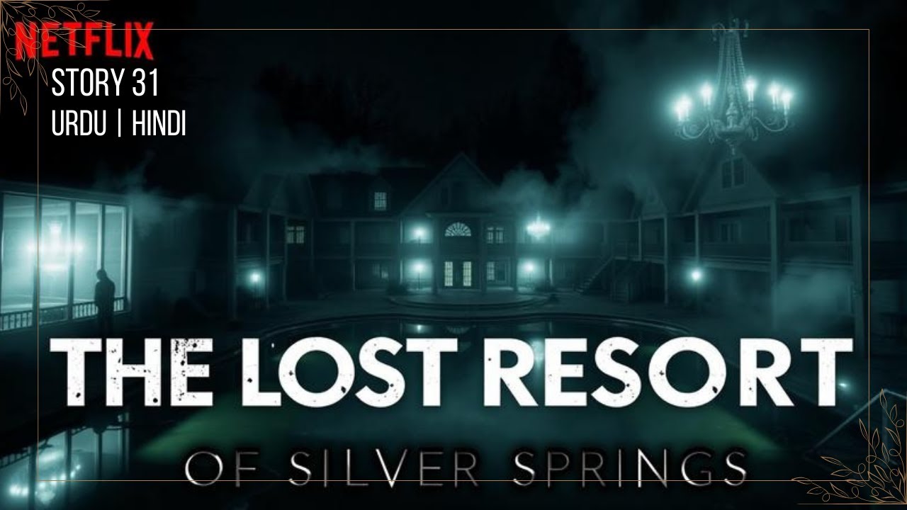 STORY 31: The Lost Resort of Silver Springs – A True American Mystery