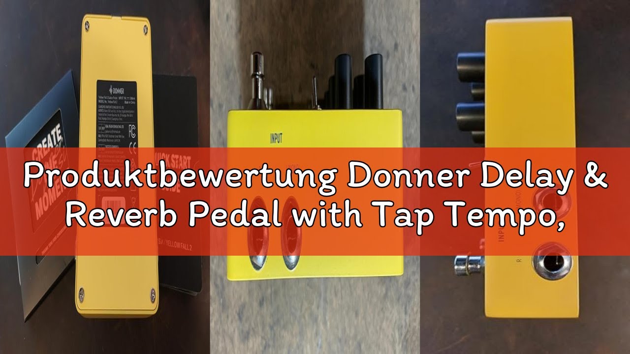 Produktbewertung Donner Delay & Reverb Pedal with Tap Tempo, Preset Saving, Stereo in/out, Digital 3