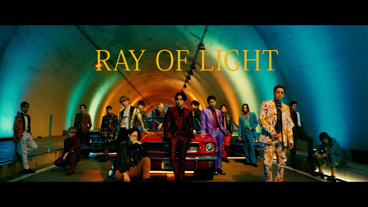 THE RAMPAGE from EXILE TRIBE / RAY OF LIGHT (MUSIC VIDEO)