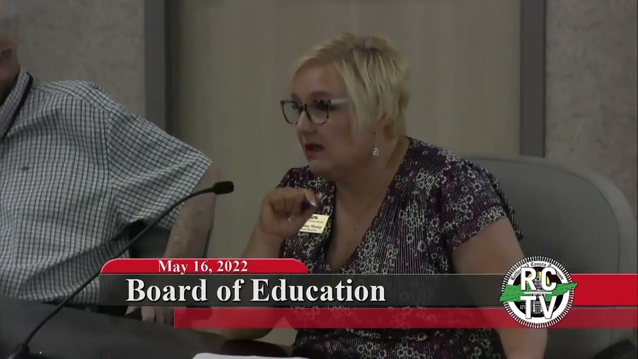 Board of Education Meeting  - May 16, 2022