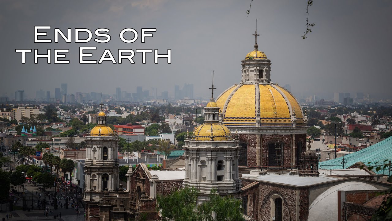 Mexico City - Drive Thru History®: Ends of the Earth