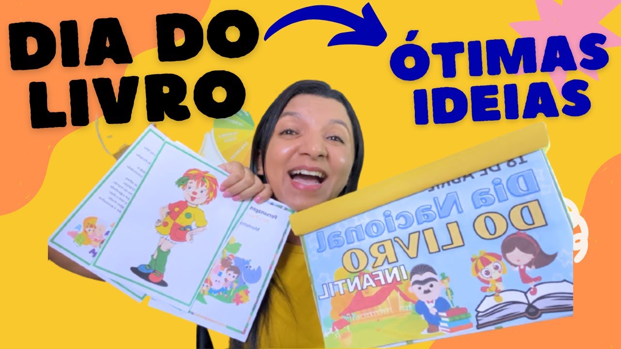 Ótimas Ideias Dia do LIVRO [1º ao 5º ano] Professor em sala