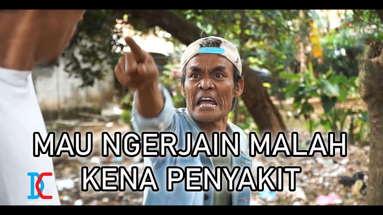 Mau Ngerjain Malah Kena Penyakit