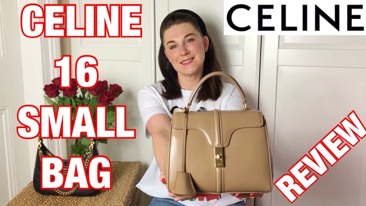 CELINE 16 Small Bag: Review, What Fits and Mod Shots