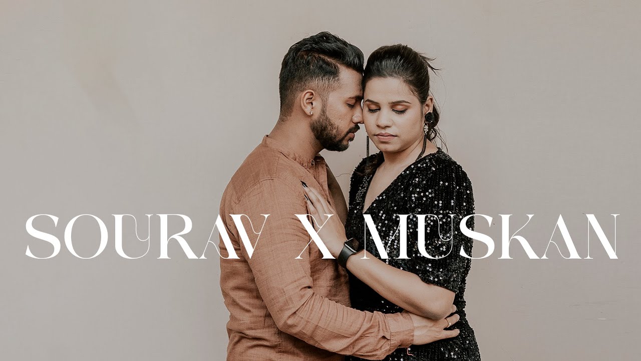 Sourav & Muskan - Pre Wedding l Rourkela -Odisa