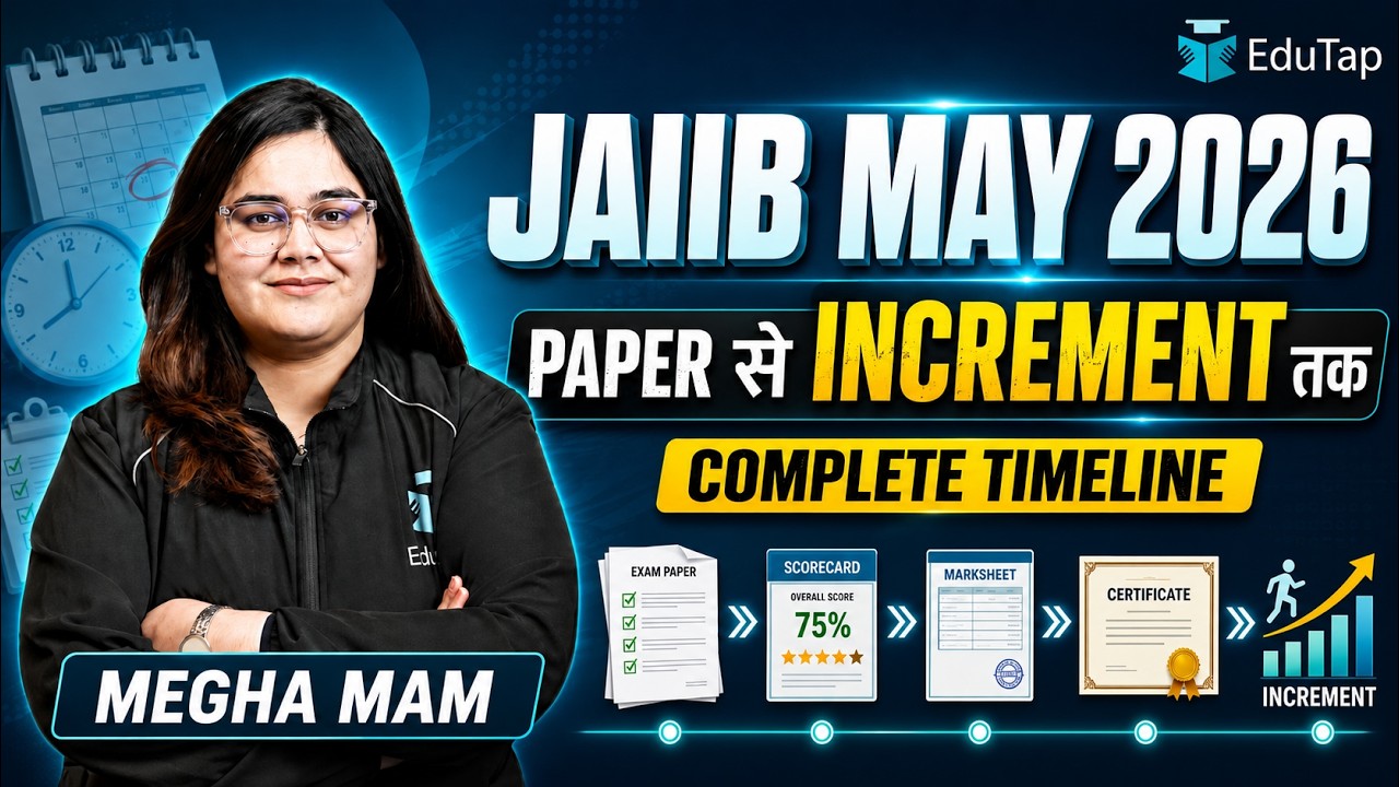 JAIIB May 2026 Provisional Scorecard, Consolidated Marksheet, Certificate, Increment Timeline