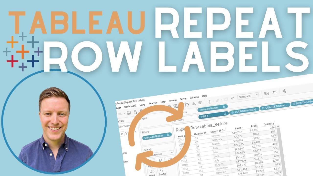 How to Repeat Row Labels in Tableau