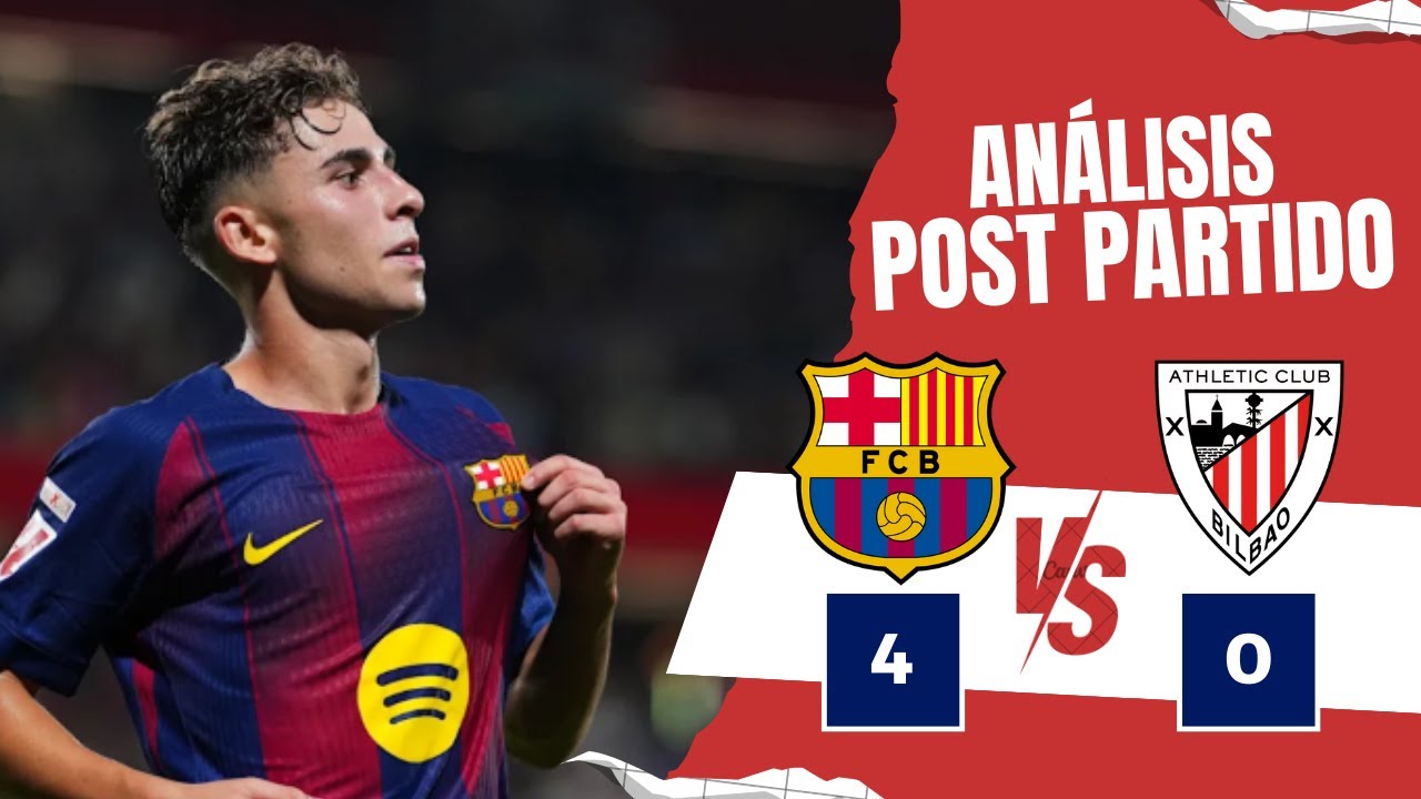 ANÁLISIS POST PARTIDO BARCA 4 - 0 ATHLETIC CLUB