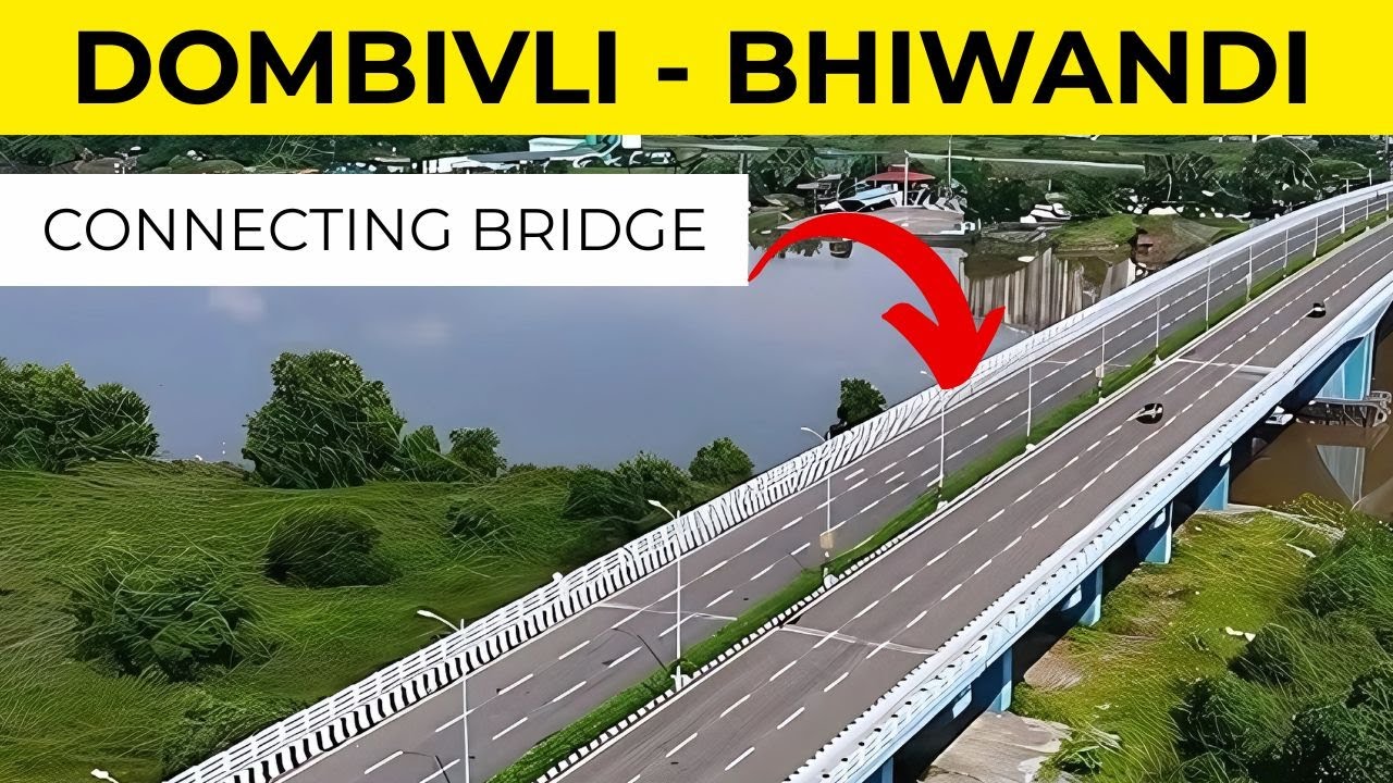 Fastest Route Revealed Dombivli to Bhiwandi in Just 20 Mins