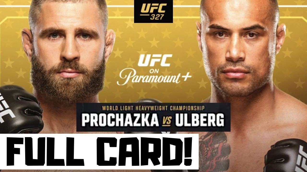 UFC 327 Predictions Prochazka vs Ulberg Full Card Betting Breakdown