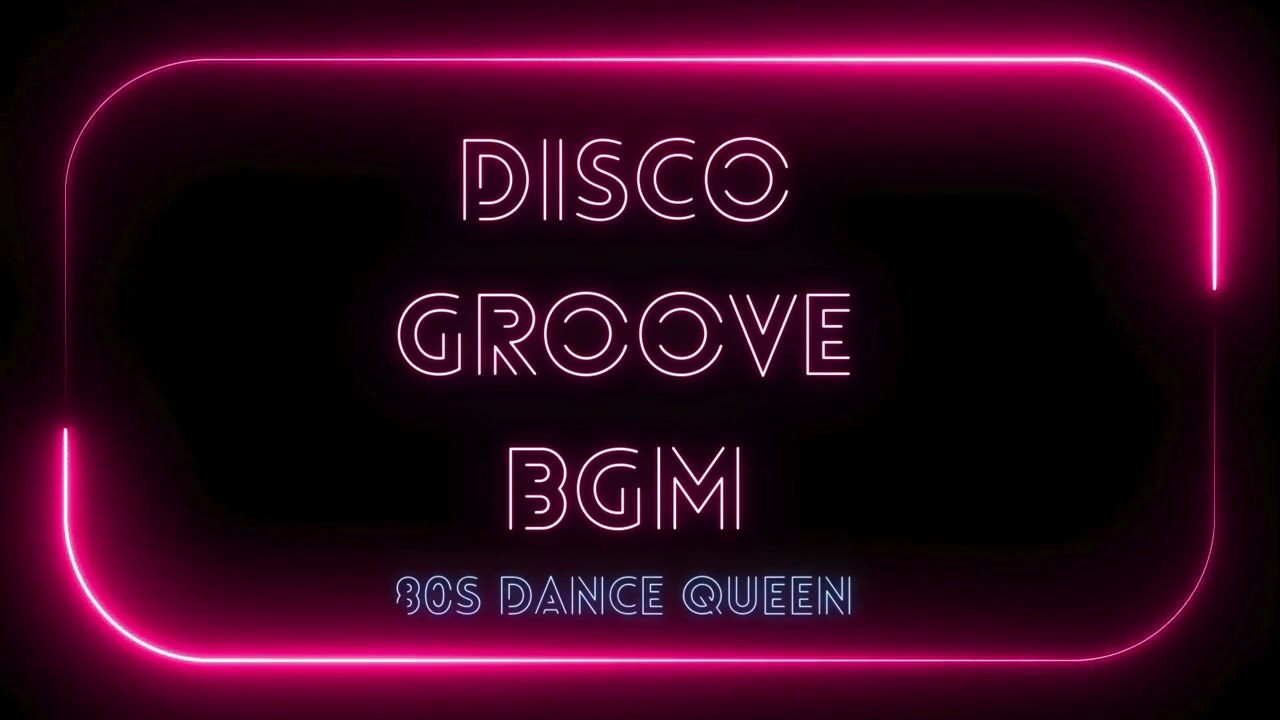 【Disco Groove BGM】80s DISCO MUSIC DANCE QUEEN  drive relaxation time cafe time 作業用BGM おうち時間