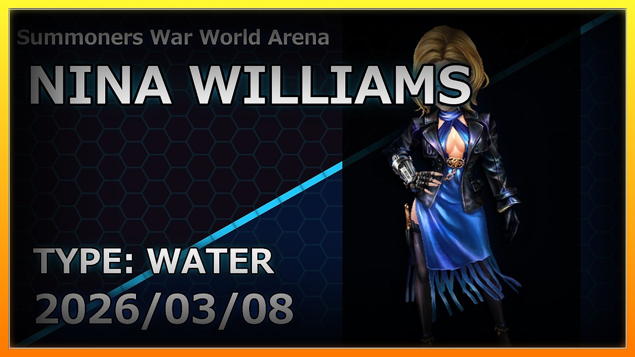 【Summoners War】RTA | Water | Nina Williams | ニーナ・ウィリアムズ | 【サマナーズウォー】