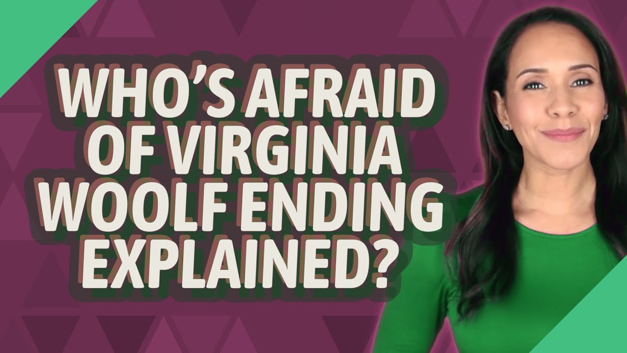 Who's Afraid of Virginia Woolf ending explained?