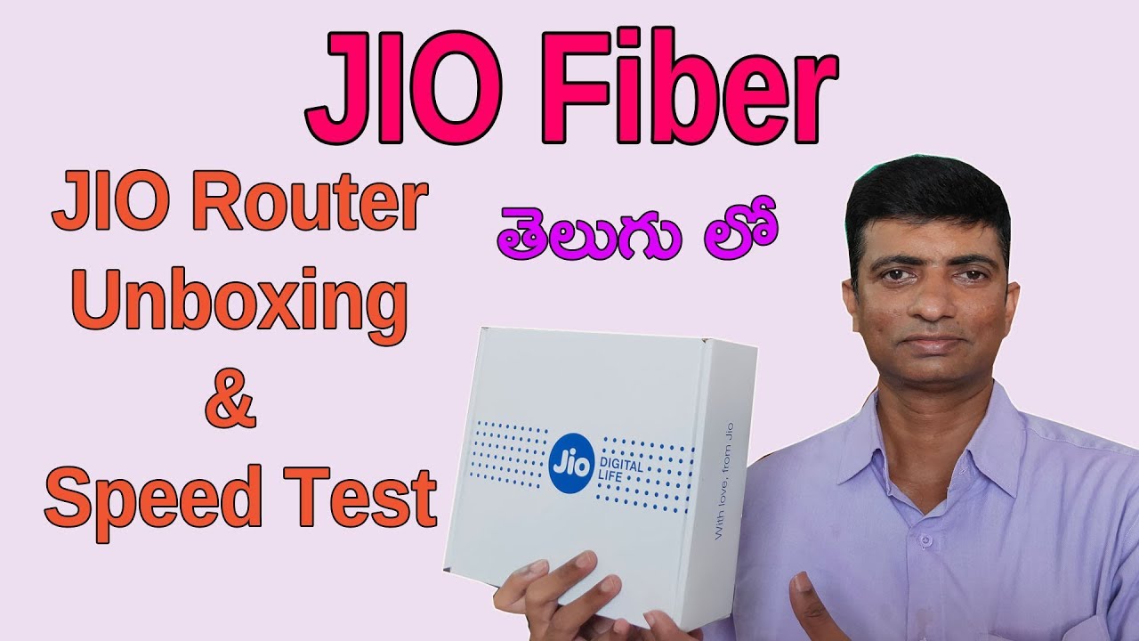 Jio Giga Fiber - Jio Router Unboxing, Speed Test In Telugu