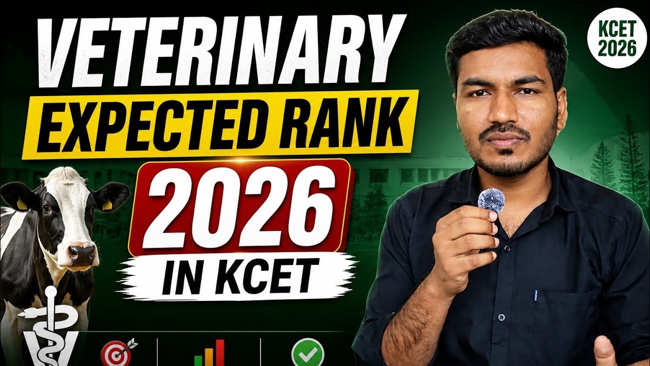 KCET 2026 Veterinary Seat Rank 🔥|How Much Rank Required Compared to Last year 😱