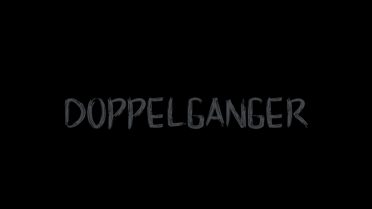 DoPpelGanGer