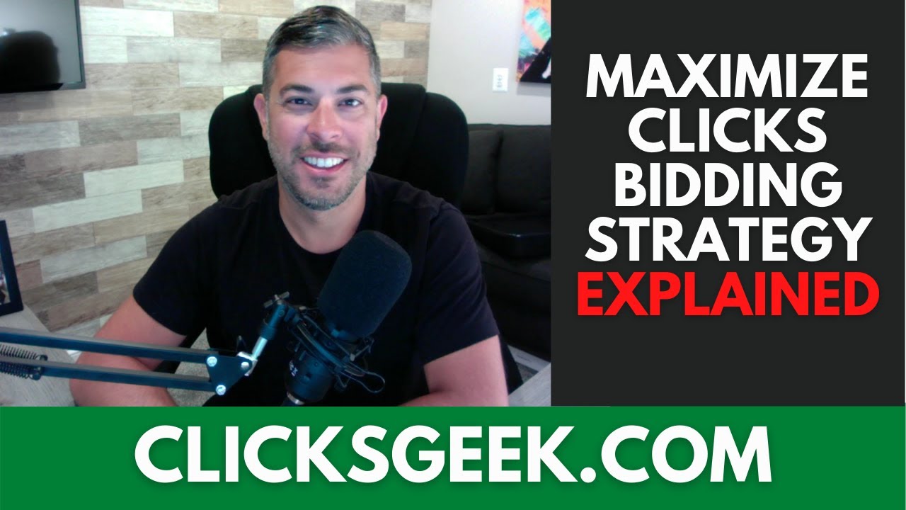 Maximize Clicks Bid Strategy EXPLAINED