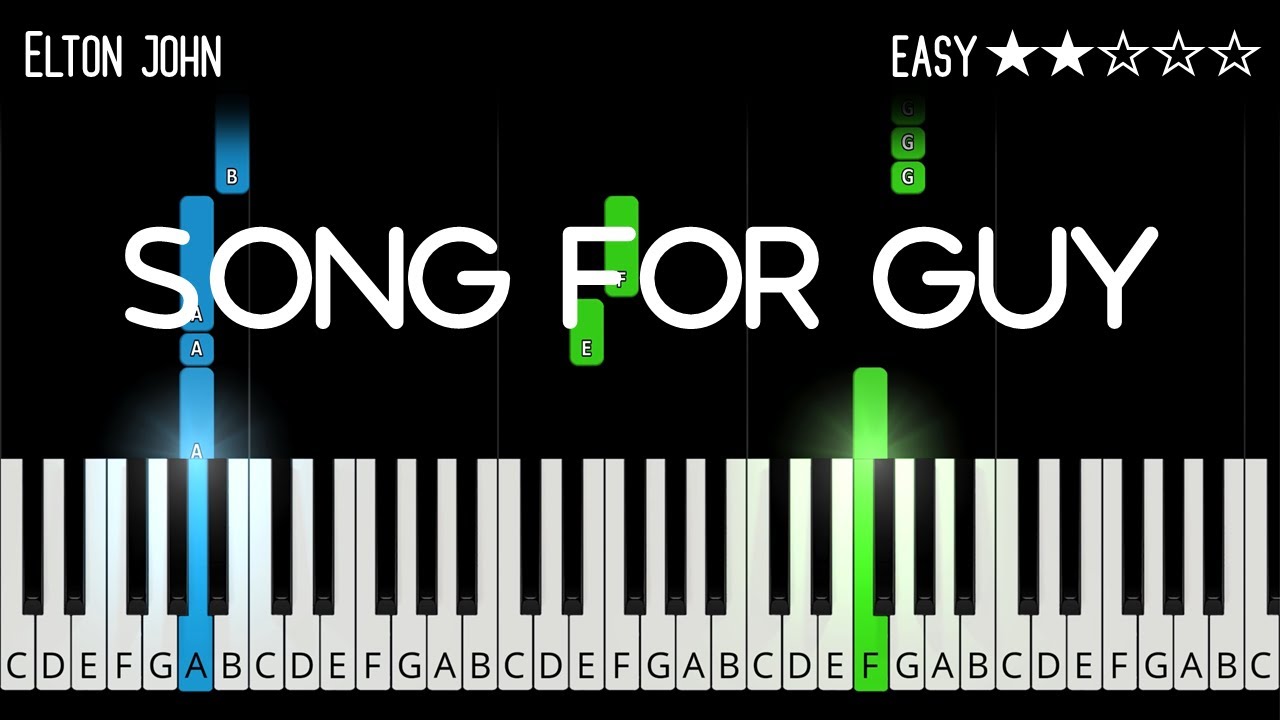 Elton John - Song For Guy - EASY Piano Tutorial