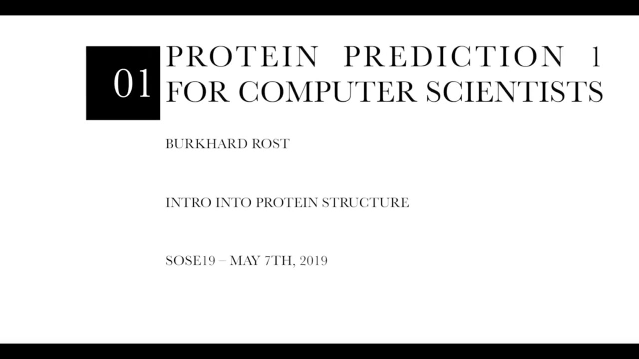 Protein Prediction 1 for Computer Scientists – Lecture 1, Intro into Protein Structure