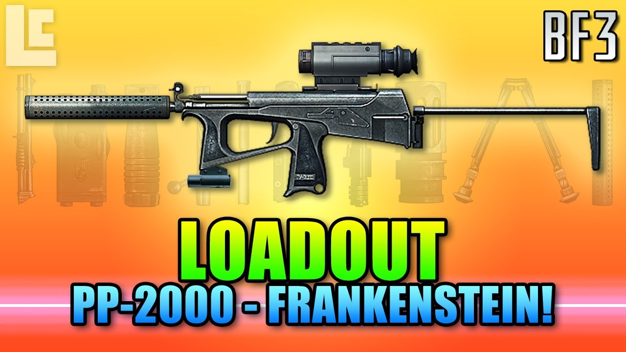 Loadout - PP-2000 - Frankenstein! (Battlefield 3 Gameplay/Commentary)