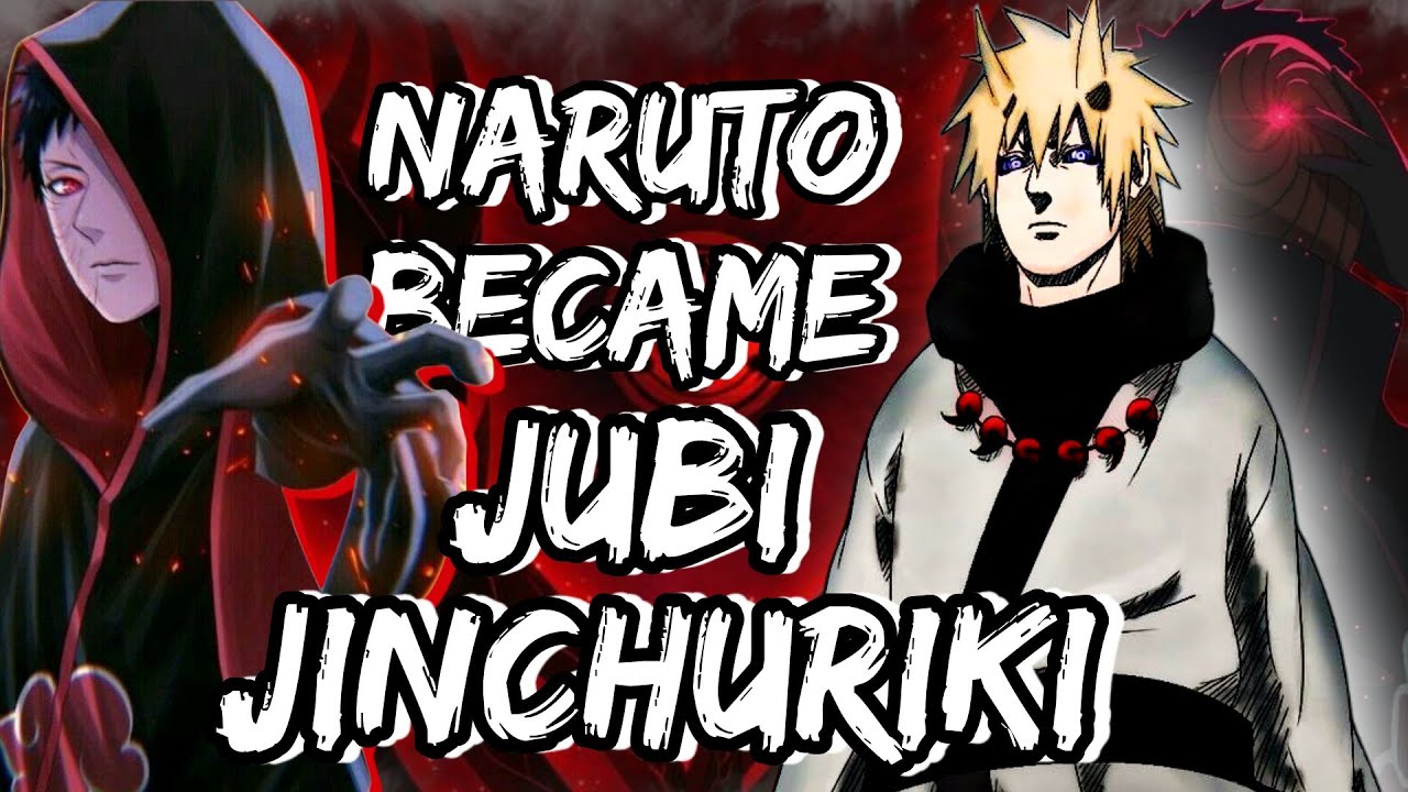 What if Naruto Became The Juubi Jinchuriki | The Movie