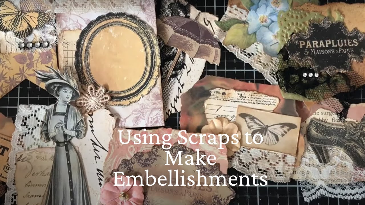 Using Scraps to Make Embellishments