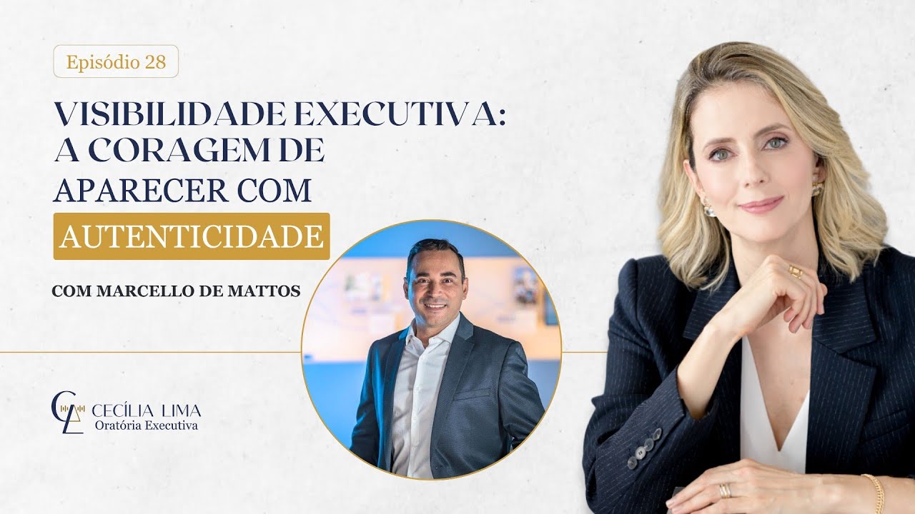 VISIBILIDADE EXECUTIVA: A CORAGEM DE APARECER COM AUTENTICIDADE