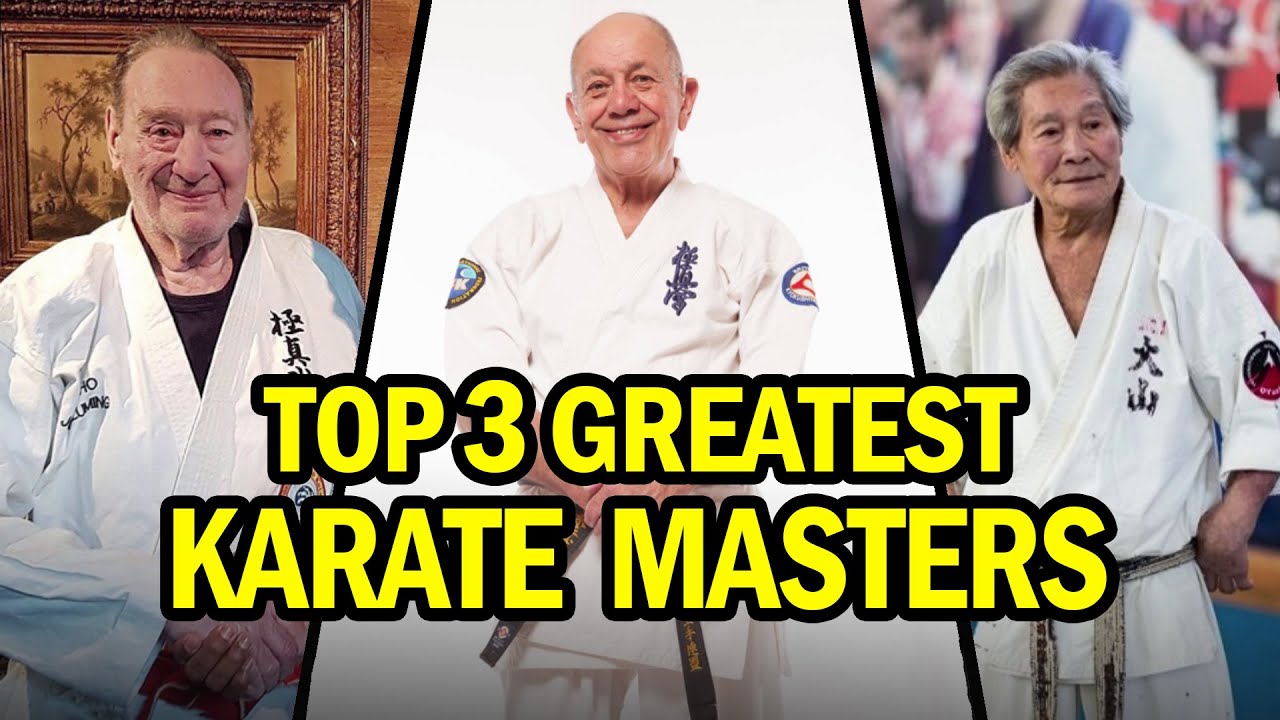 Top 3 Greatest Masters of Karate Kyokushin in The World
