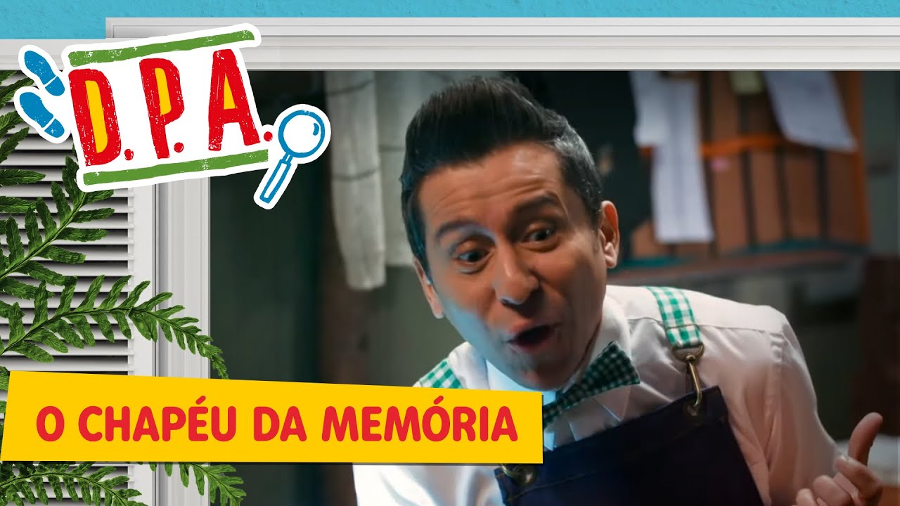 O CHAPÉU DA MEMÓRIA | D.P.A 13a TEMPORADA |  Mundo Gloob